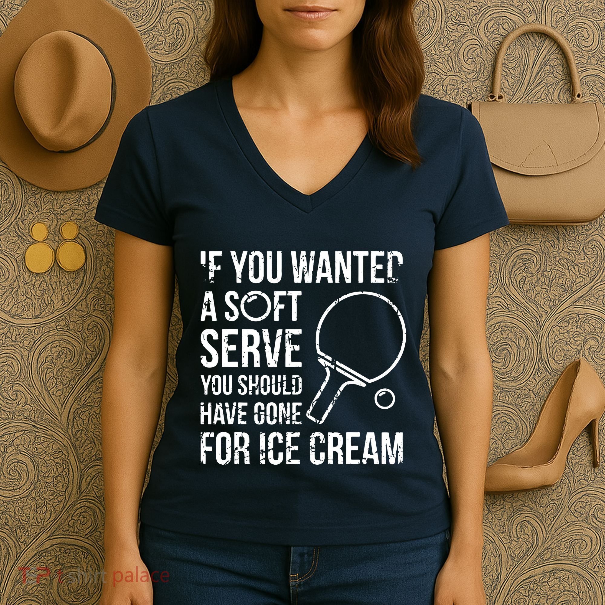 If You Wanted A Soft Serve Ping Pong Women's V-Neck T-Shirt