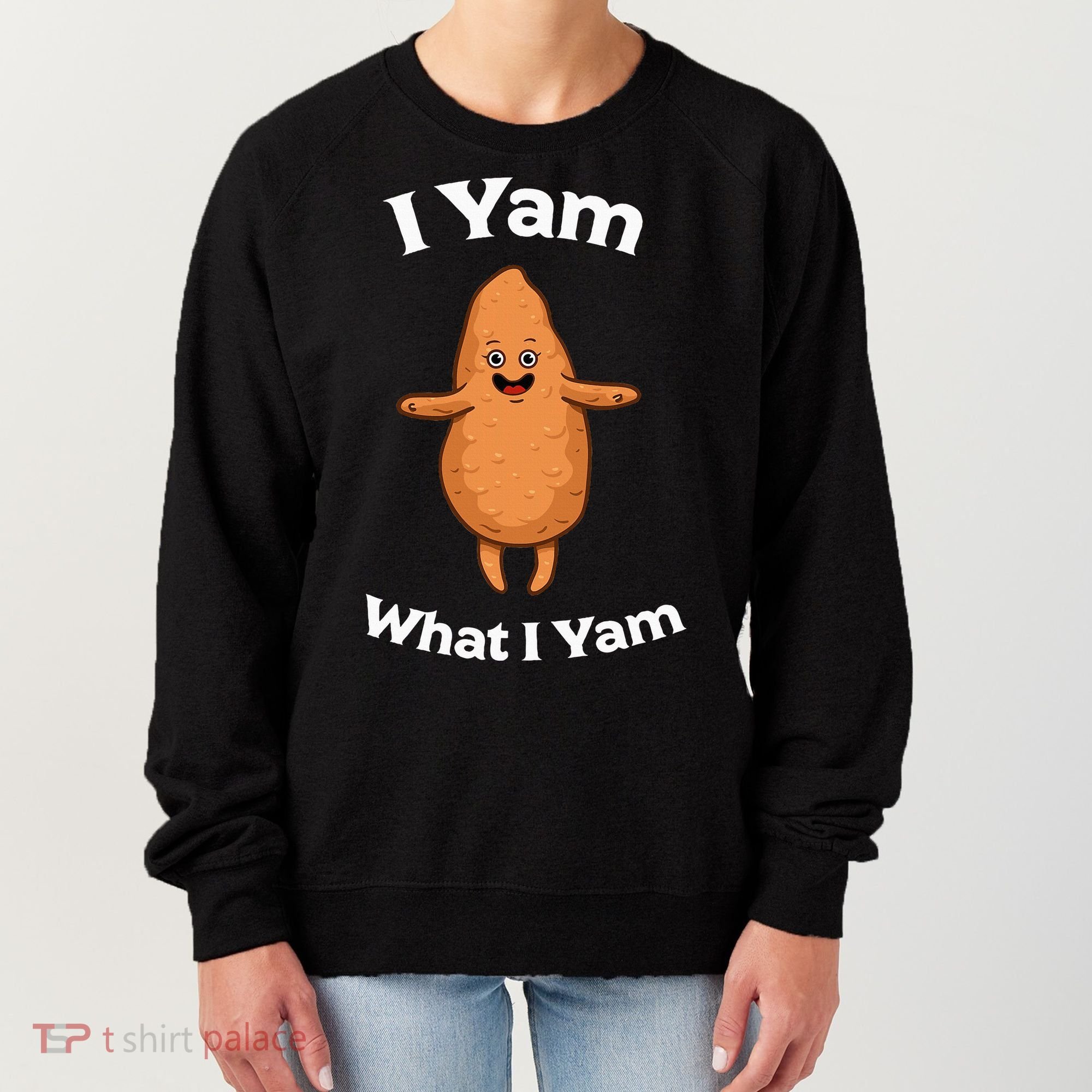 I Yam What I Yam Dancing Sweet Potato Women's Sweatshirt