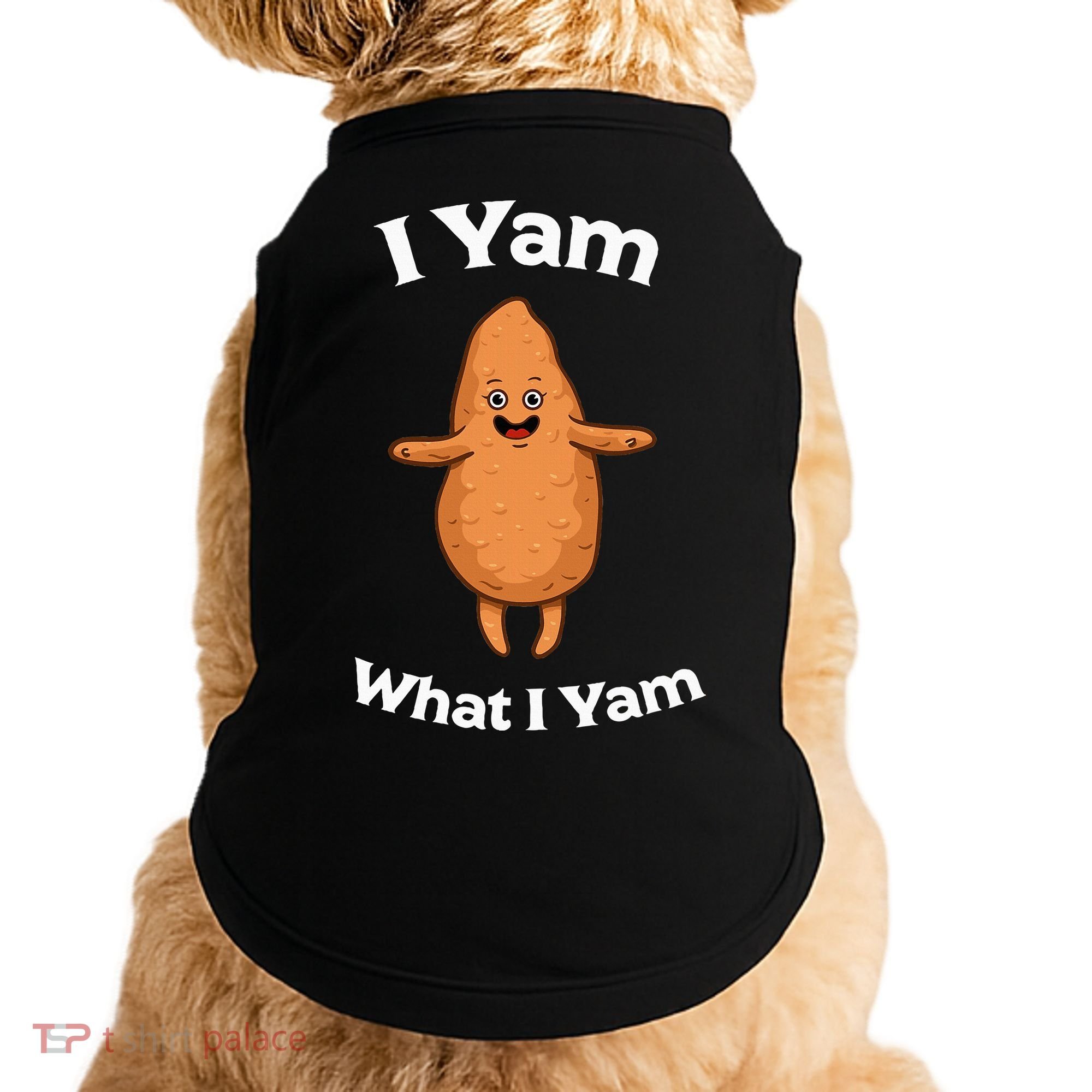 I Yam What I Yam Dancing Sweet Potato Doggie Tank