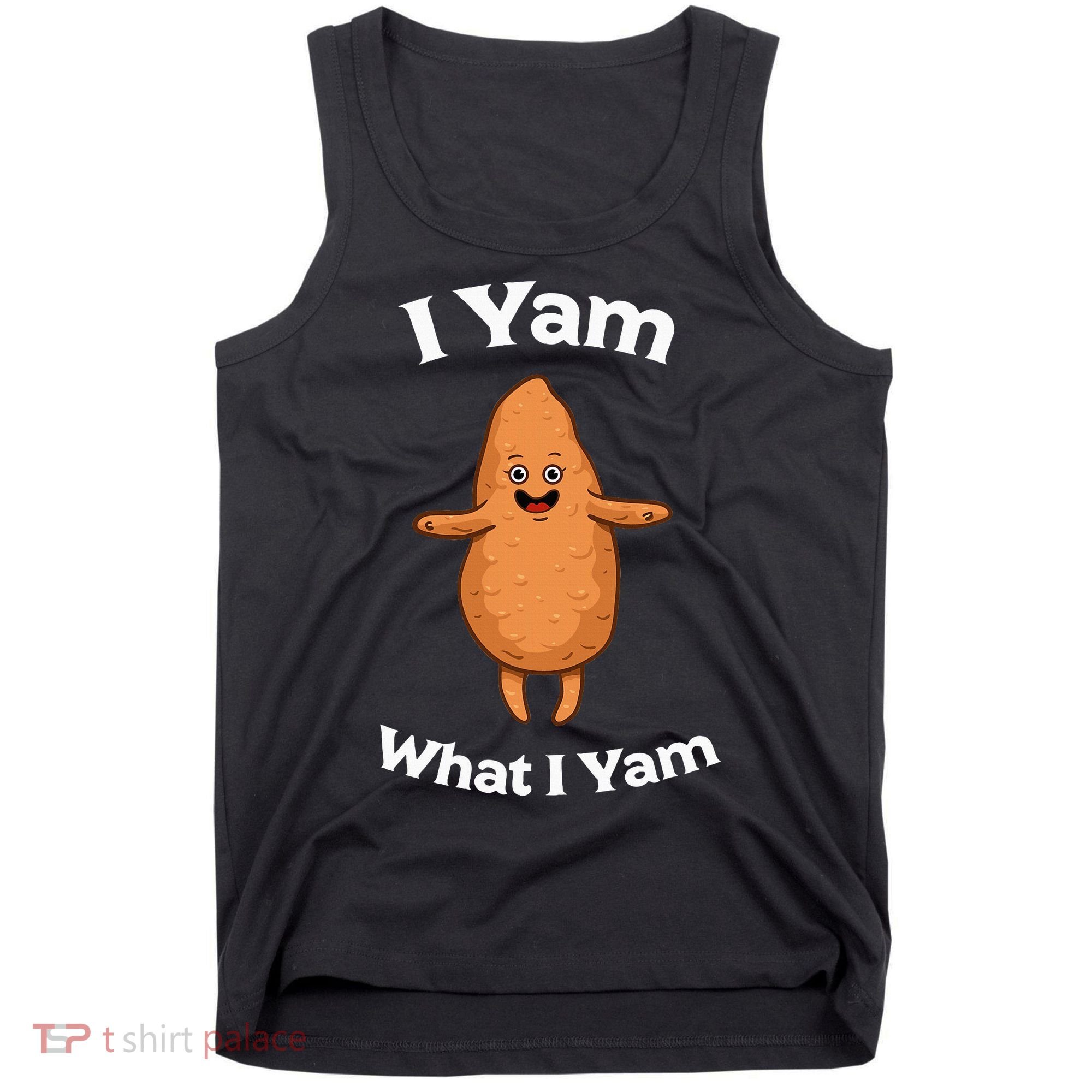 I Yam What I Yam Dancing Sweet Potato Tank Top