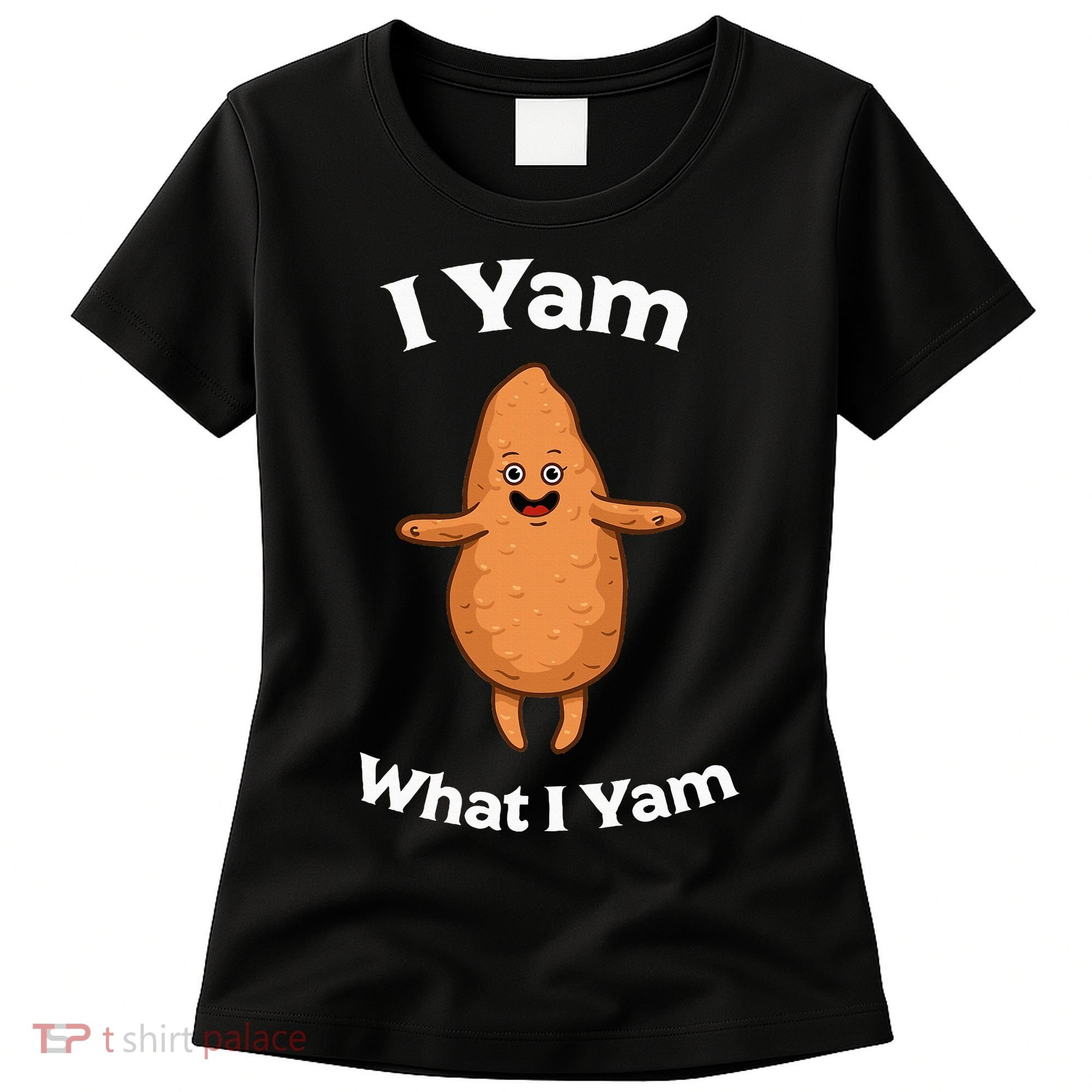 I Yam What I Yam Dancing Sweet Potato Women's T-Shirt