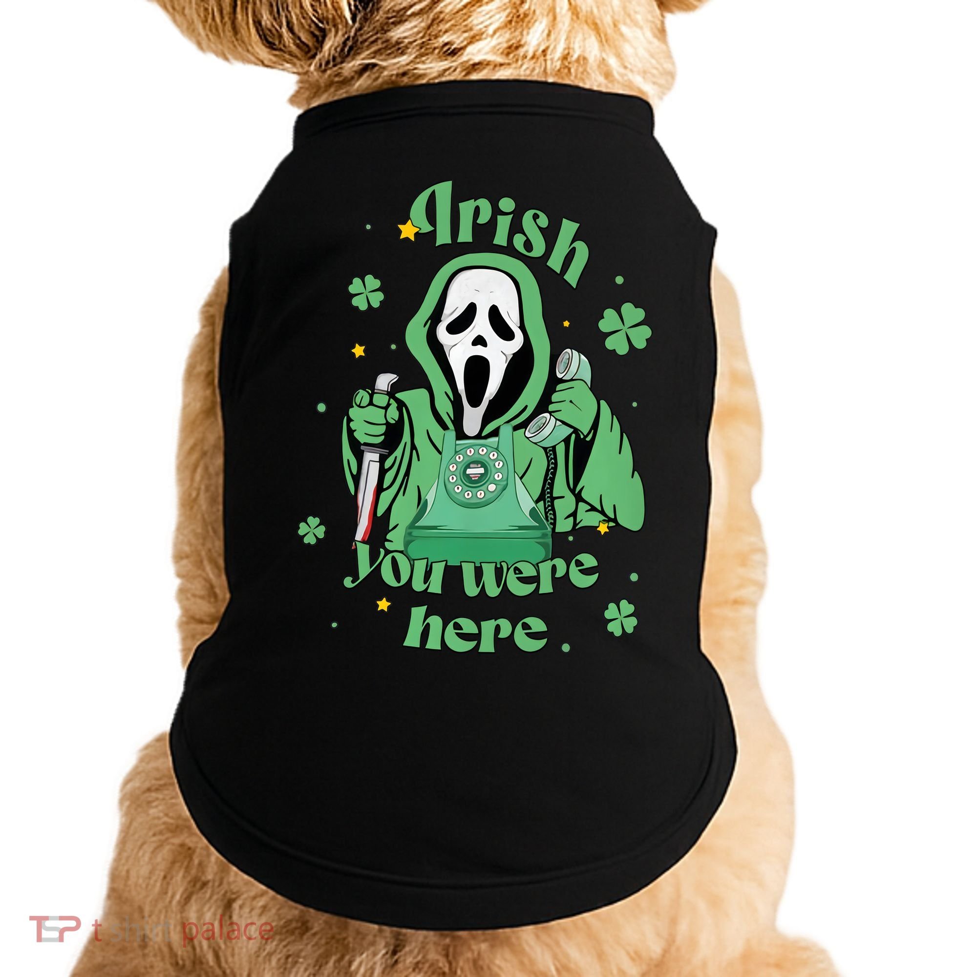 Irish You Were Here Horror Scary Patrick's Day Ghostface Doggie Tank