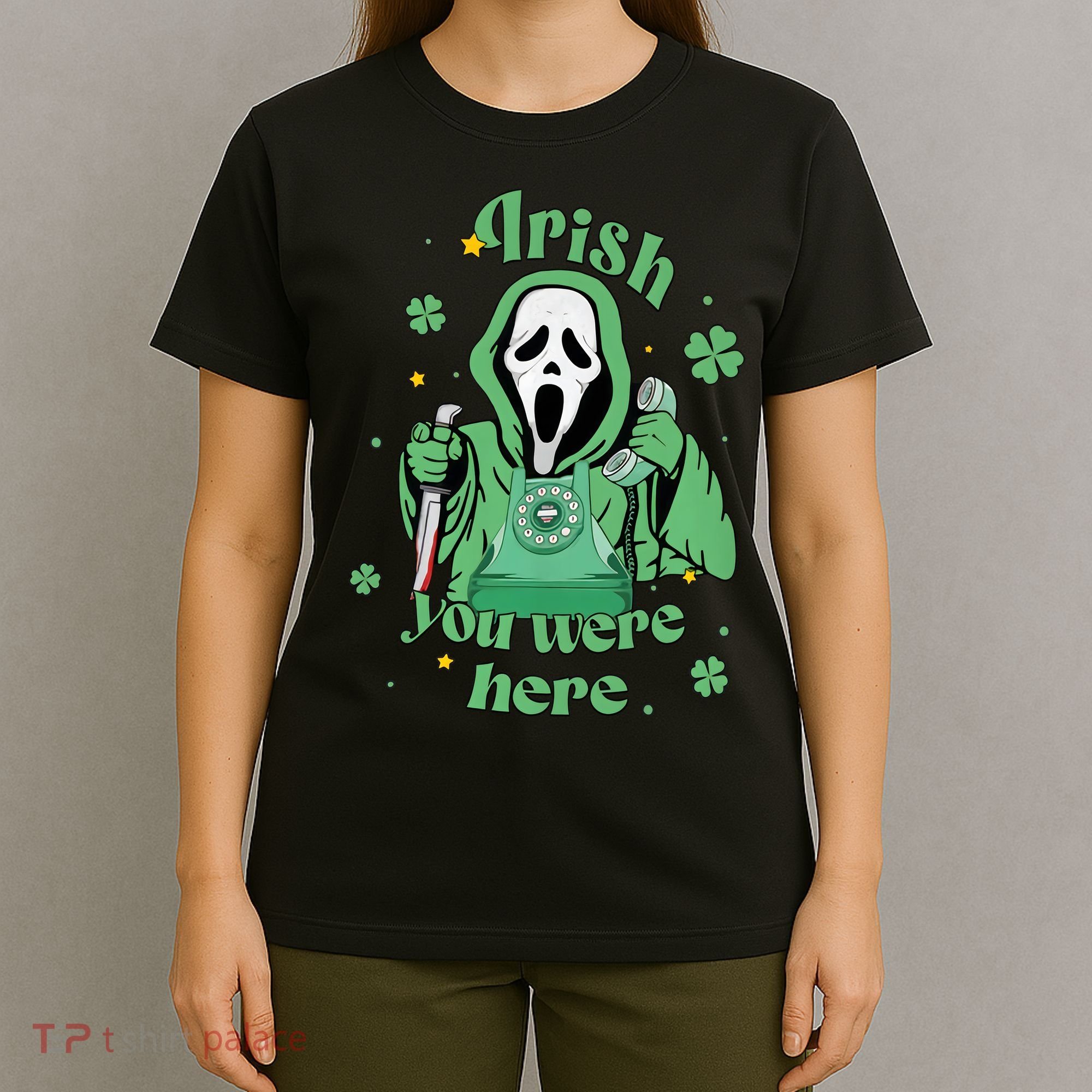 Irish You Were Here Horror Scary Patrick's Day Ghostface T-Shirt