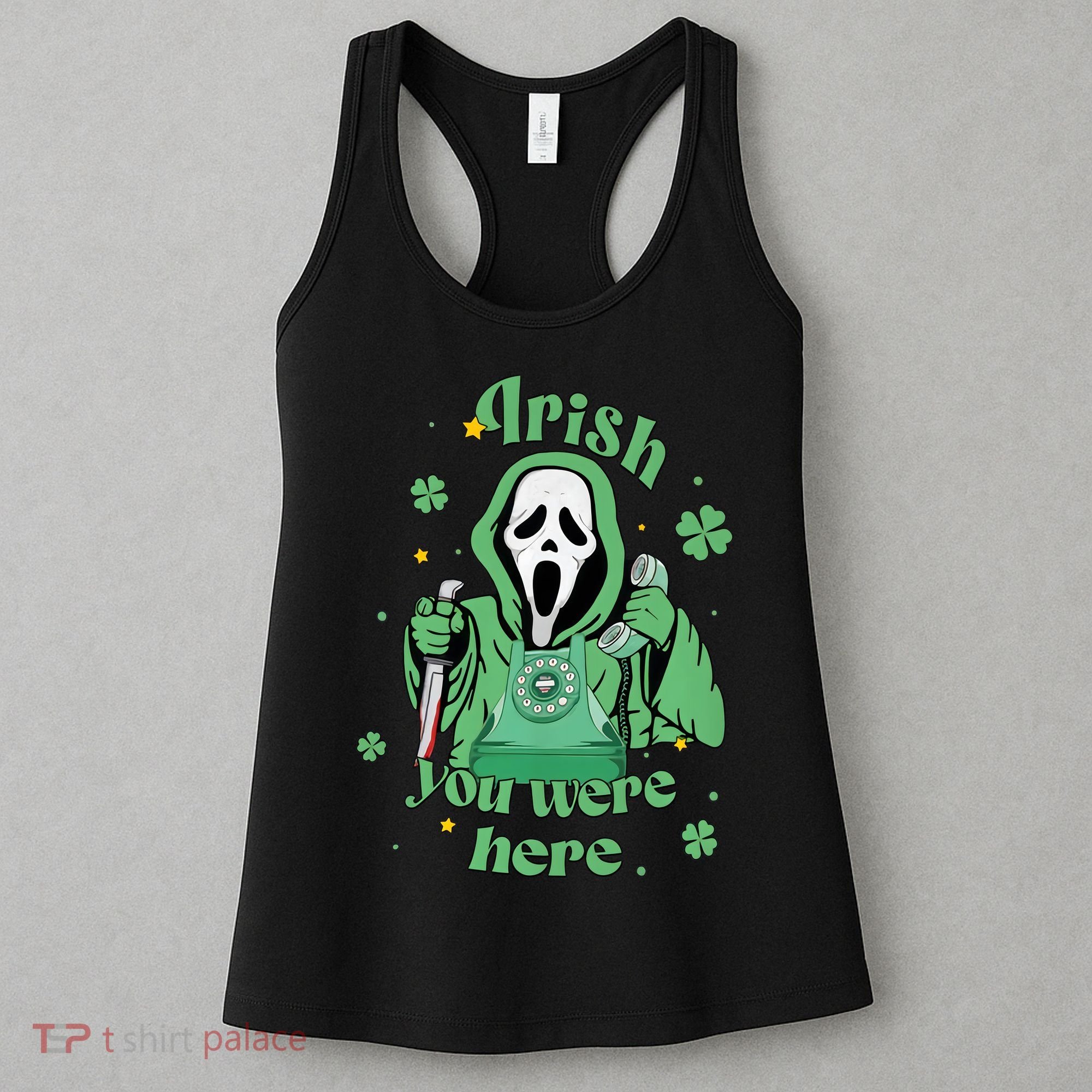 Irish You Were Here Horror Scary Patrick's Day Ghostface Women's Tank Top