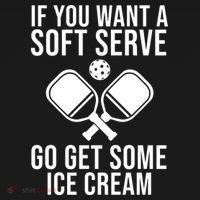 If You Want A Soft Serve Go Get Some Ice Cream Funny Pickleball Women's Hoodie thumb 2