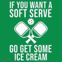 If You Want A Soft Serve Go Get Some Ice Cream Funny Pickleball Coaster thumb 2