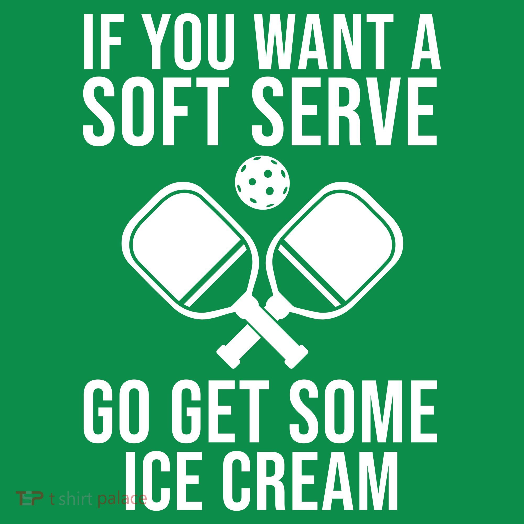 If You Want A Soft Serve Go Get Some Ice Cream Funny Pickleball Kids Sweatshirt