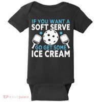 If you want a soft serve go get some Ice Cream Baby Bodysuit thumb 0