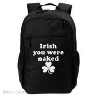 Irish You Were Naked St Patrick's Day Backpack thumb 0