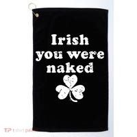 Irish You Were Naked St Patrick's Day Golf Towel thumb 0