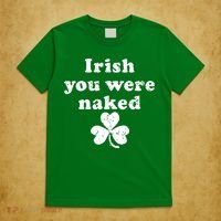 Irish You Were Naked St Patrick's Day T-Shirt thumb 5