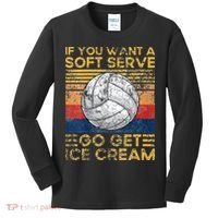 If You Want A Soft Serve Go Get Ice Cream Volleyball Kids Long Sleeve Shirt thumb 0
