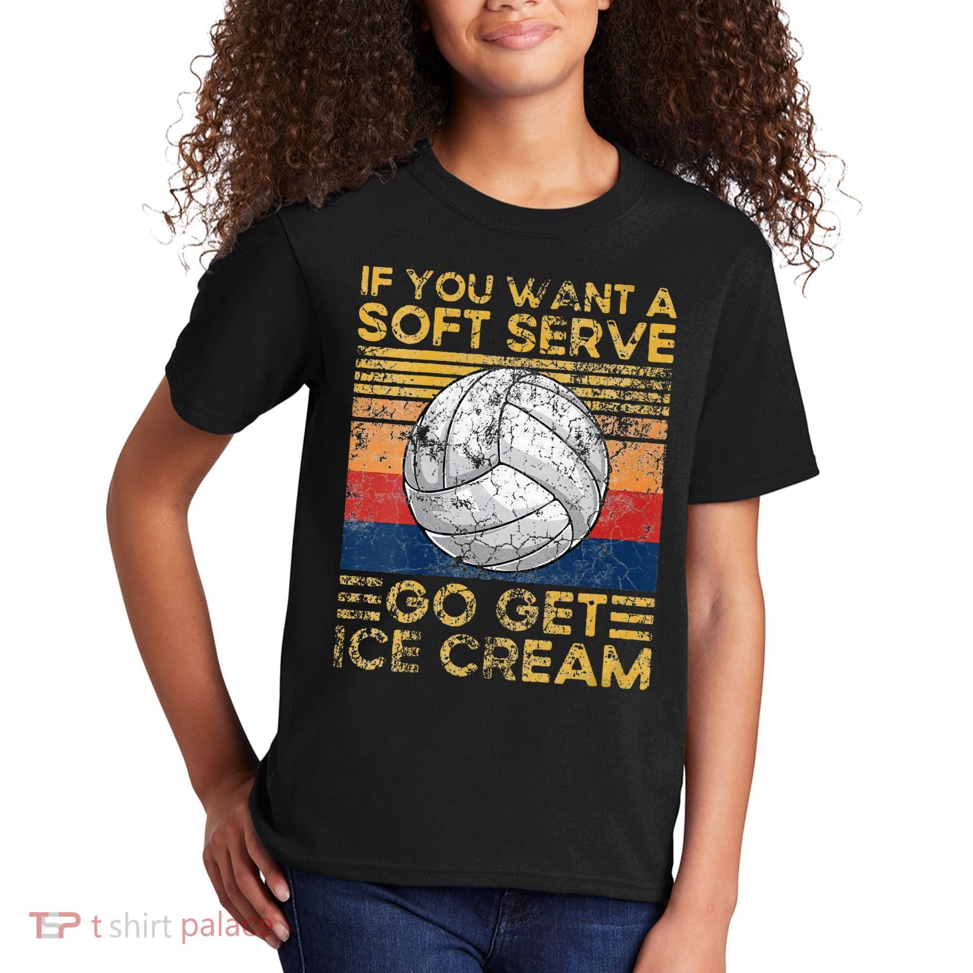 If You Want A Soft Serve Go Get Ice Cream Volleyball Kids T-Shirt