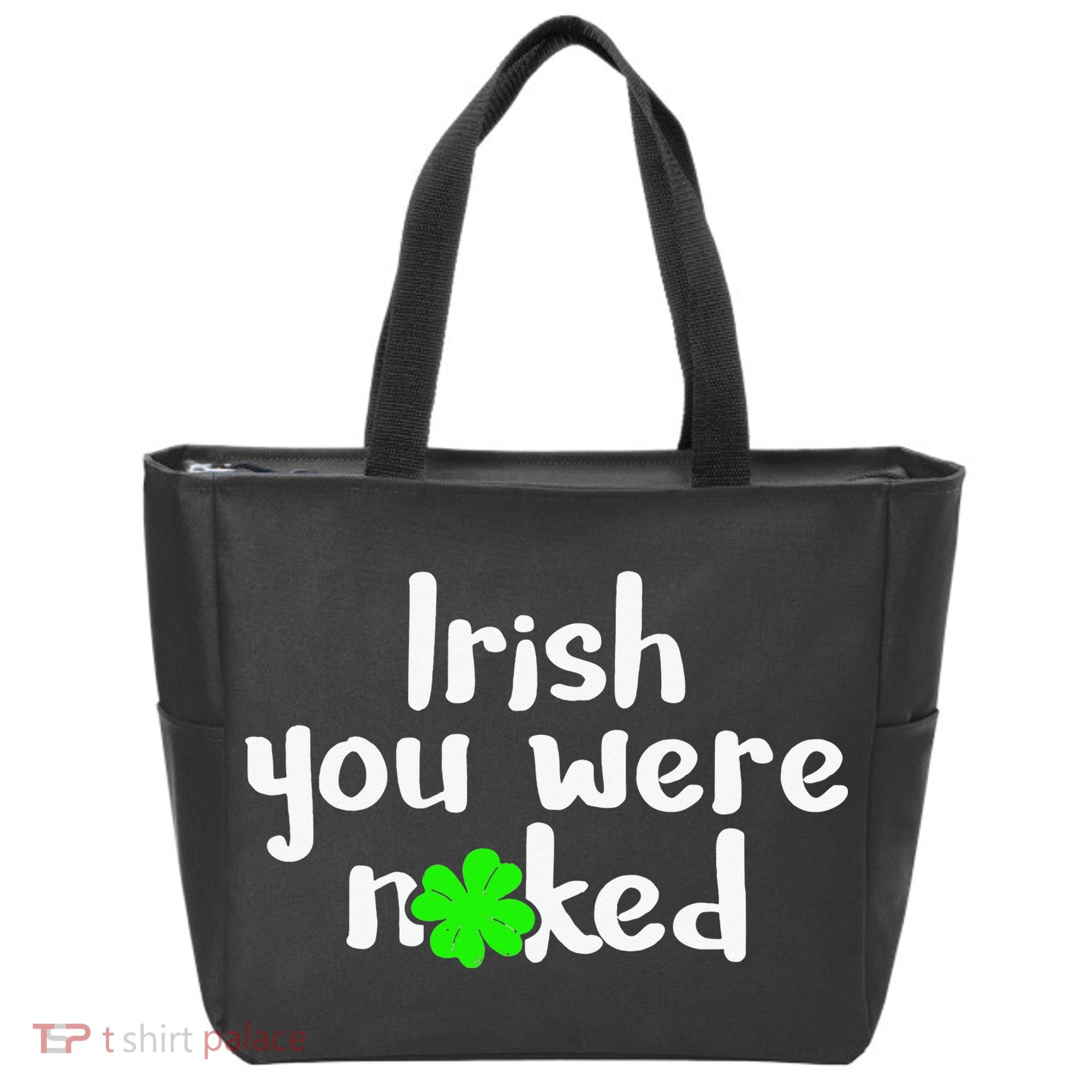 Irish You Were Naked St Patrick's Day Funny Party Shamrock Tote Bag