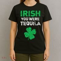 Irish You Were Tequila Funny St. Saint Patrick's Day T-Shirt thumb 4