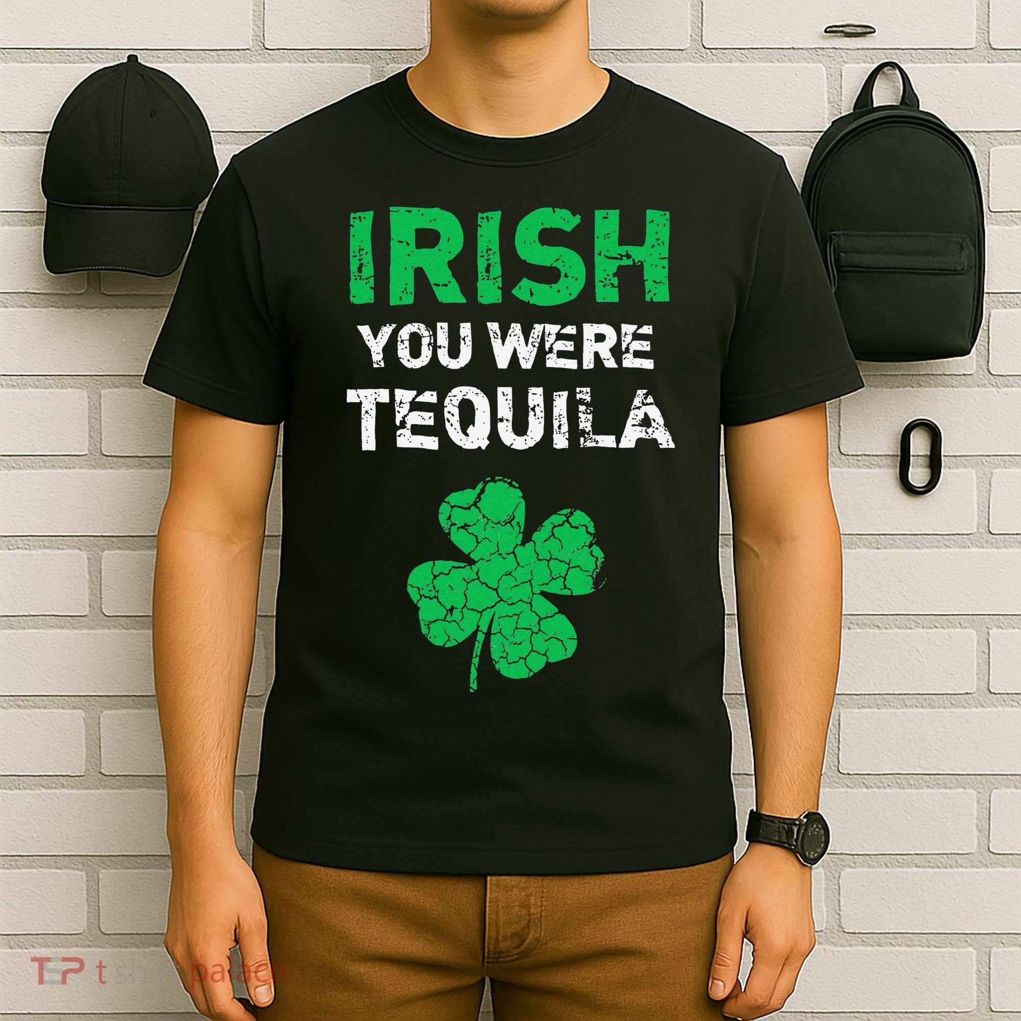 Irish You Were Tequila Funny St. Saint Patrick's Day T-Shirt