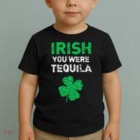 Irish You Were Tequila Funny St. Saint Patrick's Day Toddler T-Shirt thumb 2