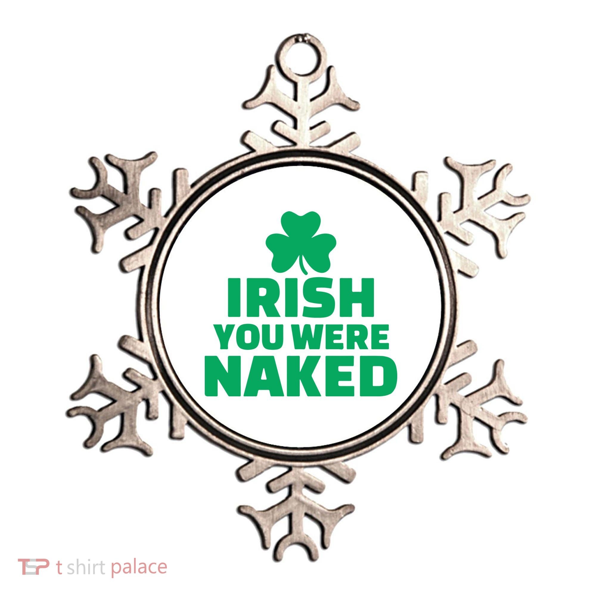 Irish You Were Naked Gift, St Patrick's Day Ornament