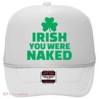 Irish You Were Naked Gift, St Patrick's Day Hat thumb 0