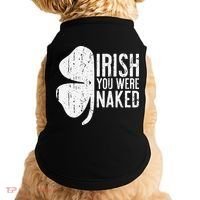 Irish You Were Naked Saint Patrick's Day Doggie Tank thumb 0