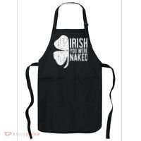 Irish You Were Naked Saint Patrick's Day Apron thumb 0