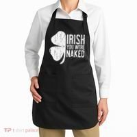 Irish You Were Naked Saint Patrick's Day Apron thumb 2