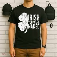 Irish You Were Naked Saint Patrick's Day T-Shirt thumb 6