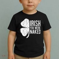 Irish You Were Naked Saint Patrick's Day Toddler T-Shirt thumb 2