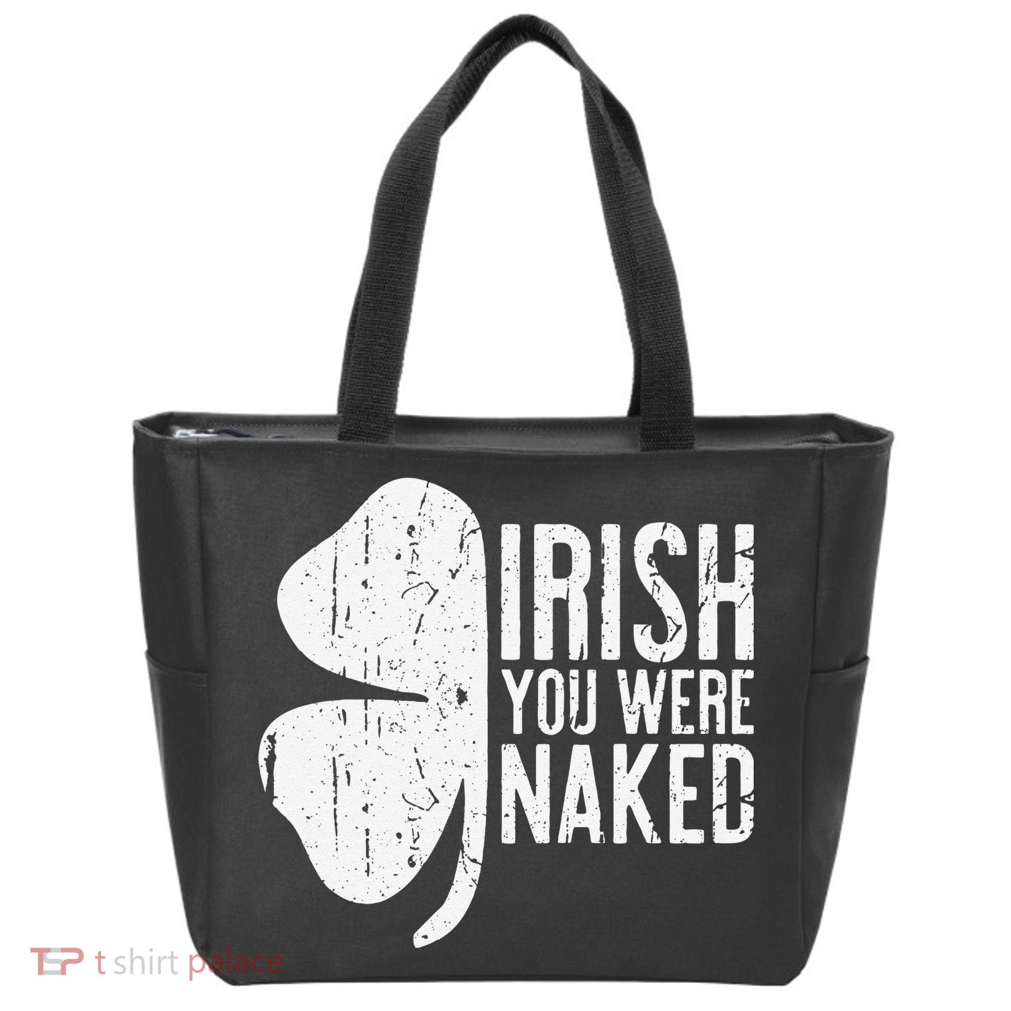 Irish You Were Naked Saint Patrick's Day Tote Bag
