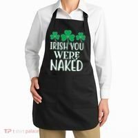 Irish You Were Naked Funny St Patricks Apron thumb 2