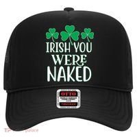 Irish You Were Naked Funny St Patricks Hat thumb 0