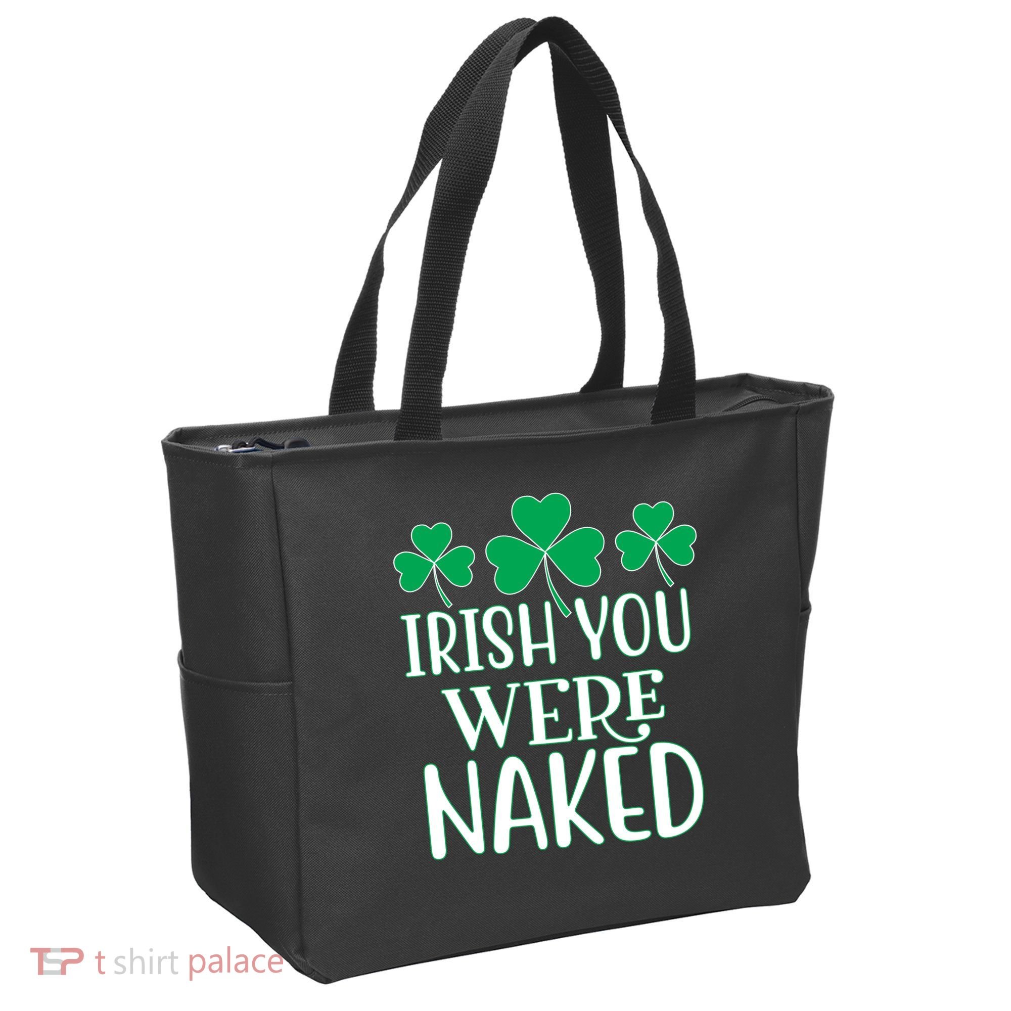 Irish You Were Naked Funny St Patricks Tote Bag