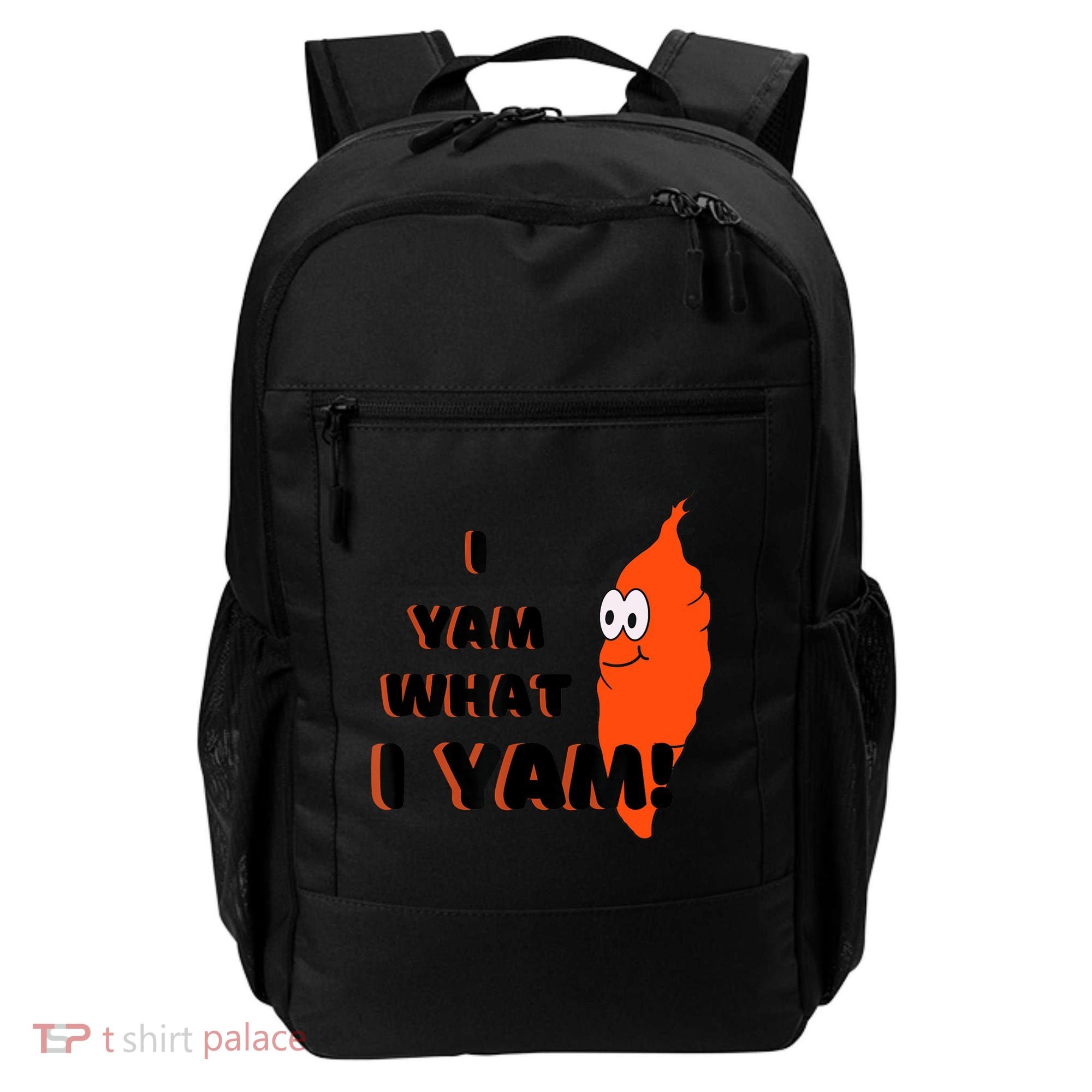 I Yam What I Yam Funny Yam Backpack