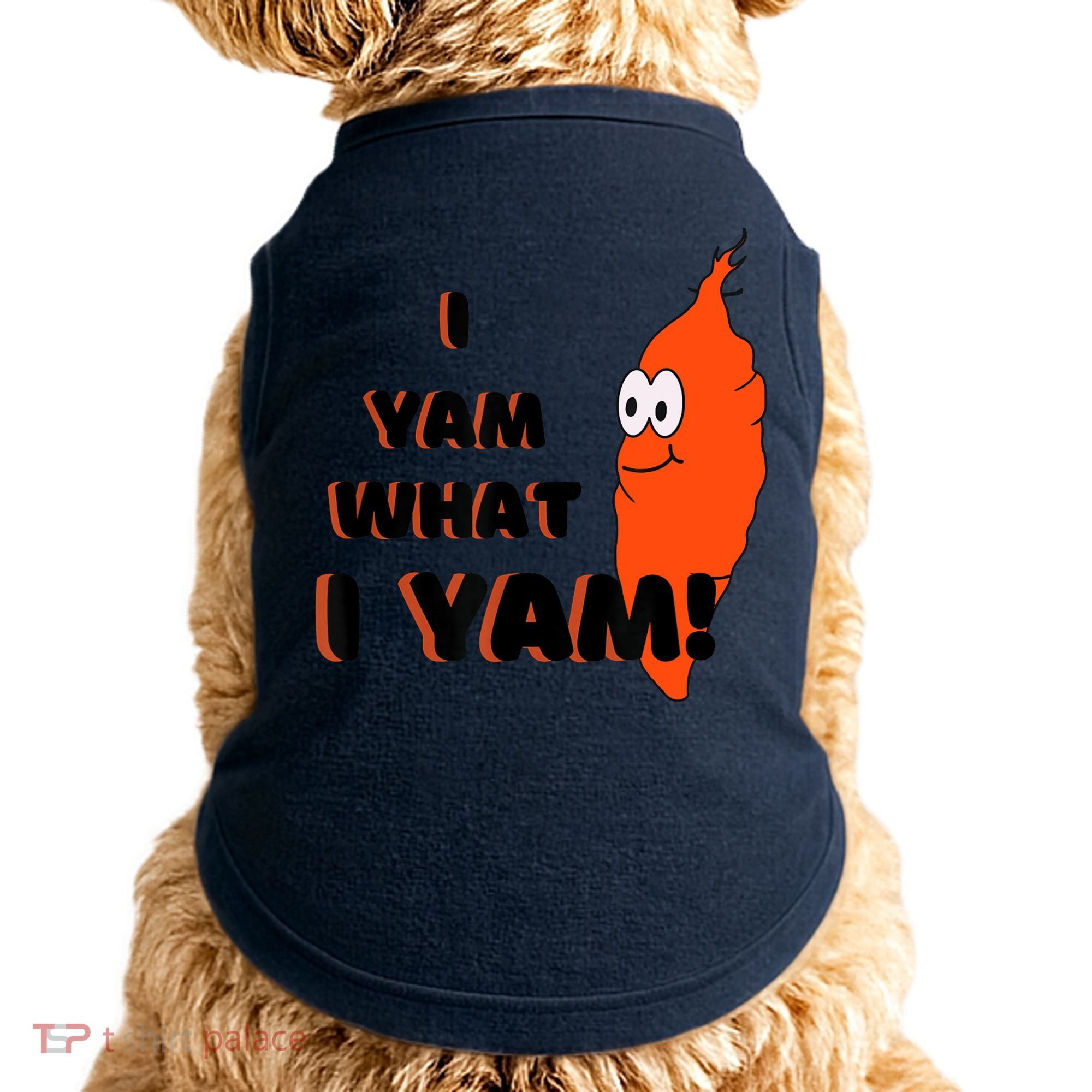 I Yam What I Yam Funny Yam Doggie Tank