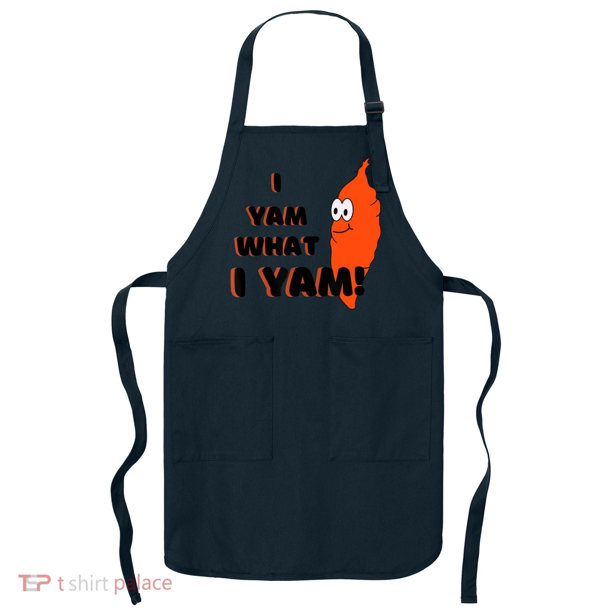 I Yam What I Yam Funny Yam Apron