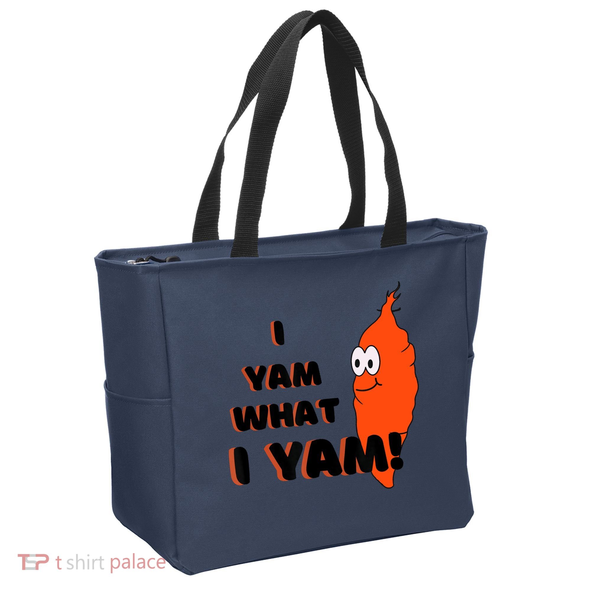 I Yam What I Yam Funny Yam Tote Bag