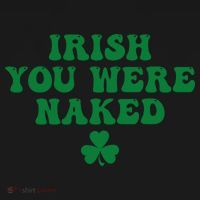 Irish You Were Naked Funny St Patricks Toddler Hoodie thumb 2