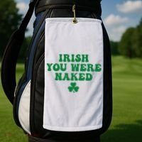 Irish You Were Naked Funny St Patricks Golf Towel thumb 2