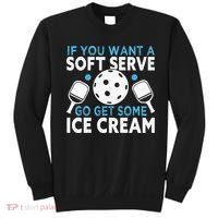 If you want a soft serve go get some Ice Cream Pickleball Sweatshirt thumb 0