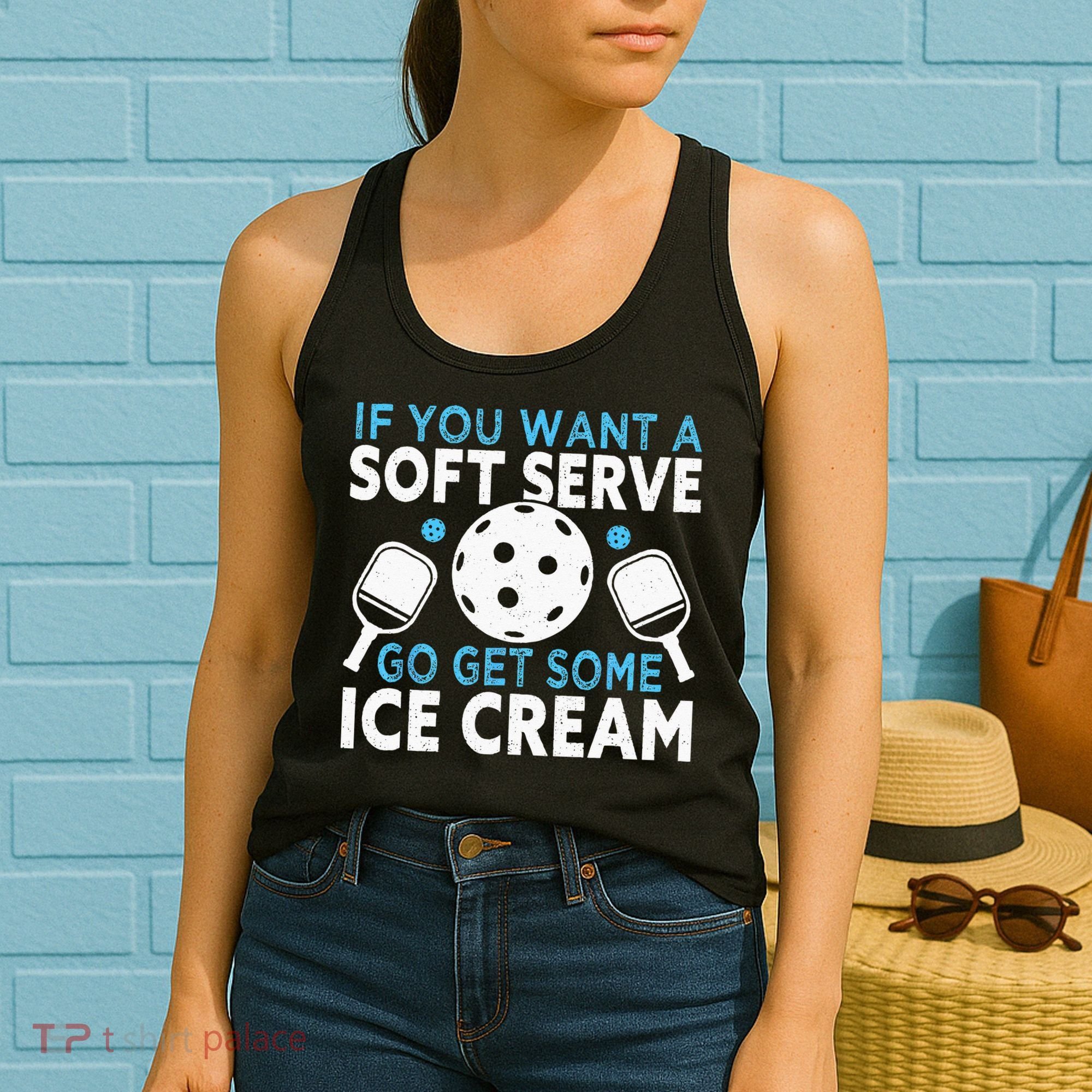 If you want a soft serve go get some Ice Cream Pickleball Women's Tank Top