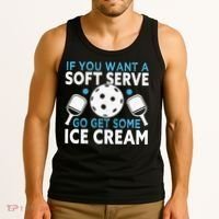 If you want a soft serve go get some Ice Cream Pickleball Tank Top thumb 3