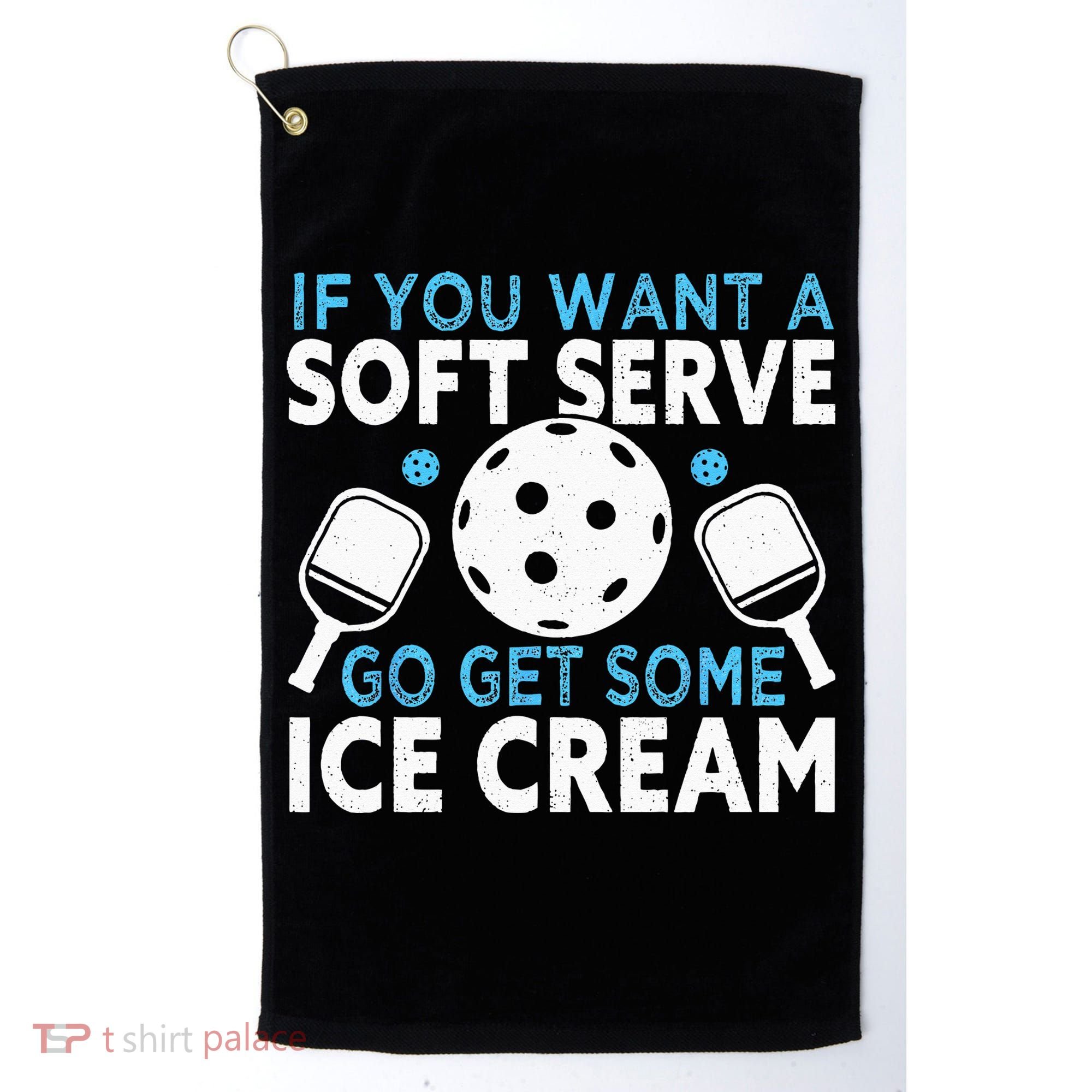 If you want a soft serve go get some Ice Cream Pickleball Golf Towel