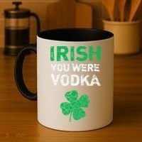 Irish You Were Vodka Funny St. Saint Patrick's Day Coffee Mug thumb 4