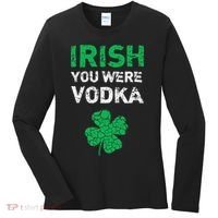 Irish You Were Vodka Funny St. Saint Patrick's Day Women's Long Sleeve Shirt thumb 0