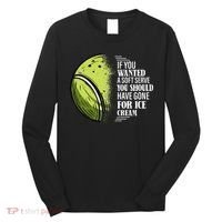 If you Wanted A Soft Serve Funny Tennis Player Long Sleeve Shirt thumb 0