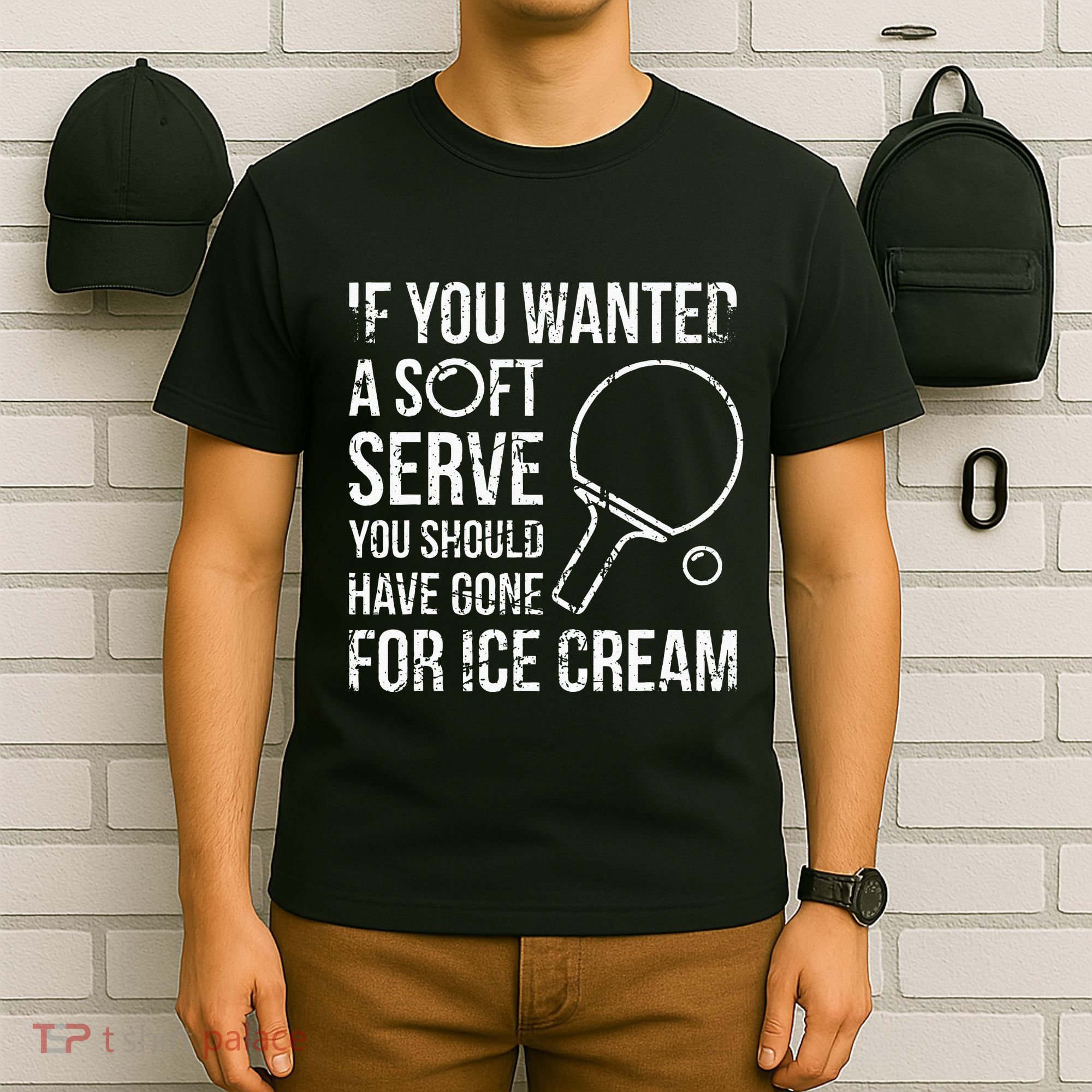 If You Wanted A Soft Serve Ping Pong T-Shirt