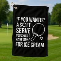 If You Wanted A Soft Serve Ping Pong Golf Towel thumb 1