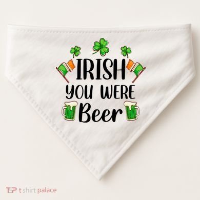 Irish You Were Beer St Patrick Day Drinking Gift USA-Made Doggie Bandana