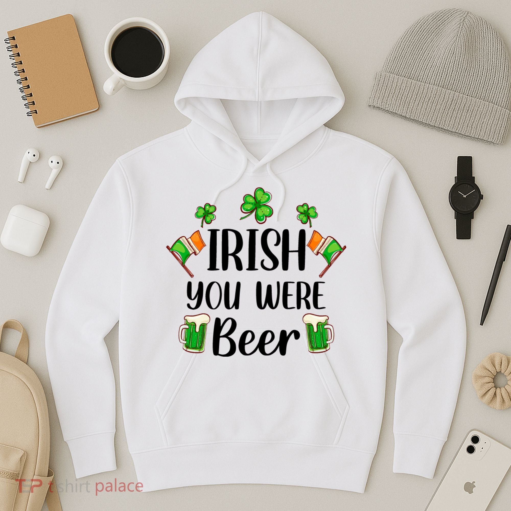 Irish You Were Beer St Patrick Day Drinking Gift Hoodie