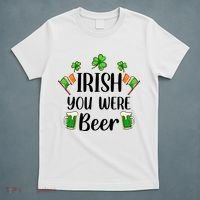 Irish You Were Beer St Patrick Day Drinking Gift T-Shirt thumb 5